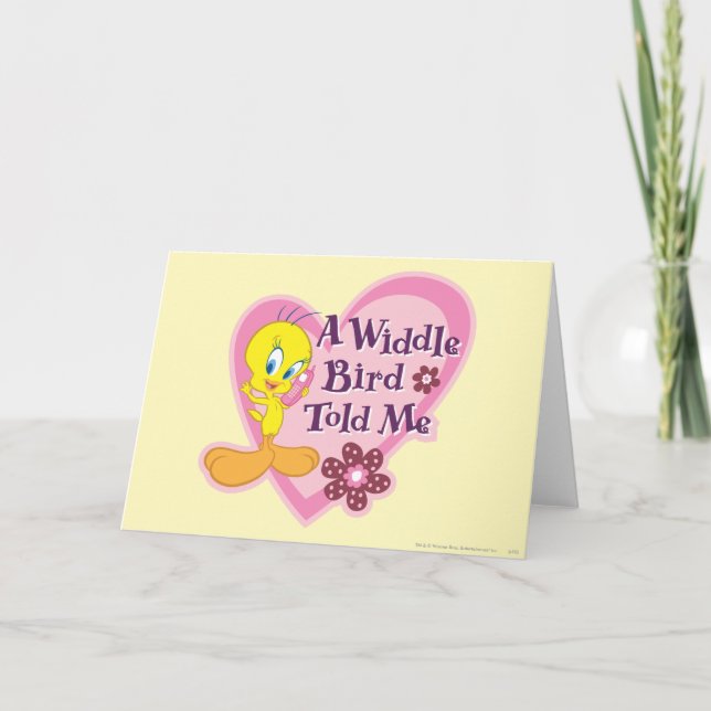 TWEETY™ "A Widdle Bird Told Me" Karte (Vorderseite)