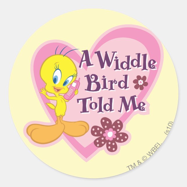 TWEETY™ "A Widdle Bird Told Me" Runder Aufkleber (Vorderseite)