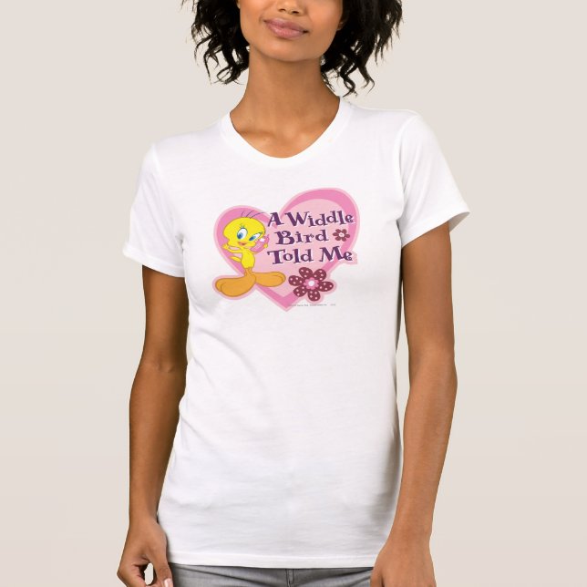 TWEETY™ "A Widdle Bird Told Me" T-Shirt (Vorderseite)