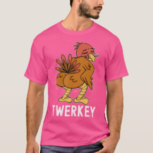 Twerkey Twerking Truthahn Lustiger Tanz Truthahn D T-Shirt