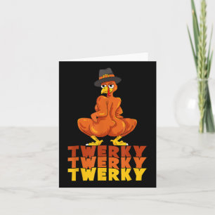 Twerky Turkey Hintern Erntedank Dance Funny Karte