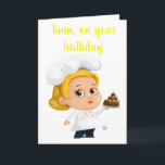 "TWIN SISTER COOKS** BIRTHDAY WISHES FOR YOU KARTE<br><div class="desc">DOES YOUR TWIN SISTER LIKE TO COOK AND OR BAKE AND SHE IS GREAT AT IT?? THEN THIS CARD MAY JUST BE "THE ONE" YOU WANT TO SEND HER FOR HER "BIRTHDAY"</div>