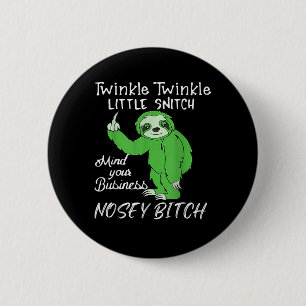 Twinkle Twinkle Little Snitch Mind Your Business N Button