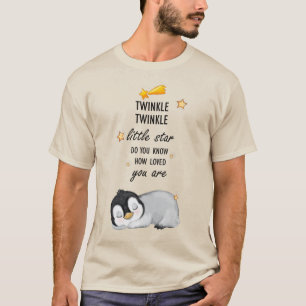 Twinkle, Twinkle Little Star Super Niedlich Pingui T-Shirt
