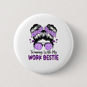 Twinning mit meiner Arbeit Bestie Beste Freundscha Button