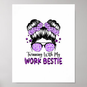 Twinning mit meiner Arbeit Bestie Beste Freundscha Poster