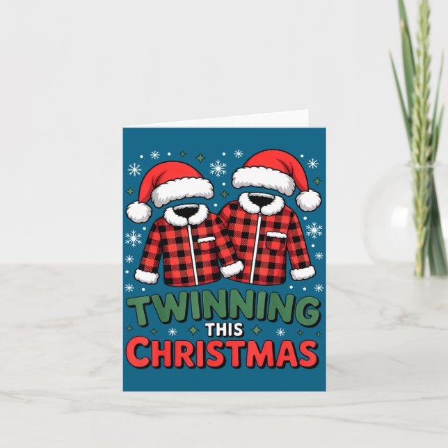 Twinning This Christmas Matching Family Holiday  Karte (Vorderseite)