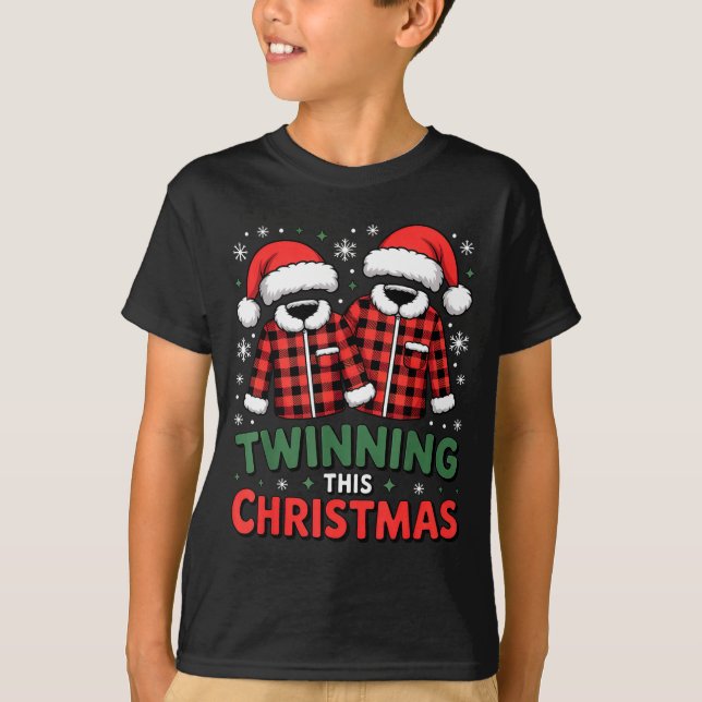Twinning This Christmas Matching Family Holiday  T-Shirt (Vorderseite)