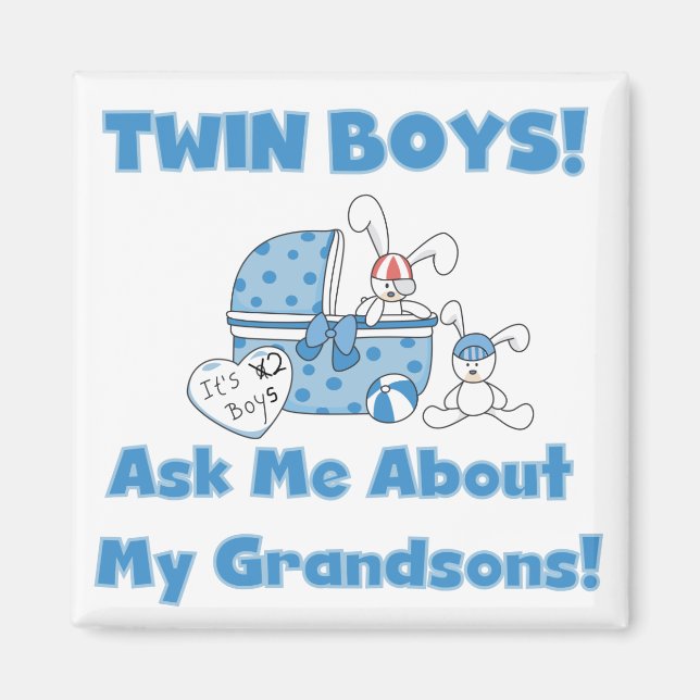 Twins Fragte über meine Enkel Tshirts und Geschenk Magnet (Vorne)