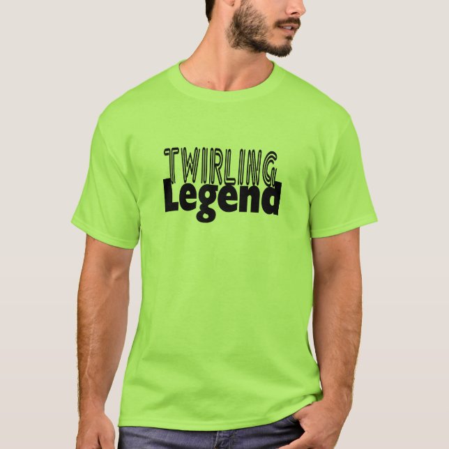 Twirling Legend T-Shirt (Vorderseite)