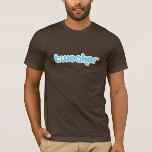 Twitter "Tweaker" Shirt
