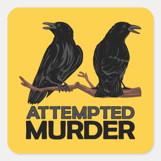 Two Crows = Attempfänger Quadratischer Aufkleber (Vorderseite)