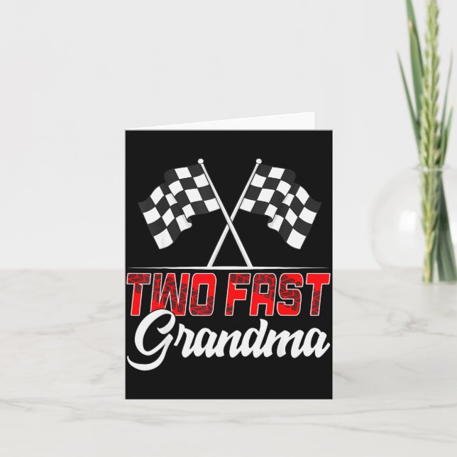 Two Fast Grandma Second Birthday Racing Car Family Karte (Vorderseite)