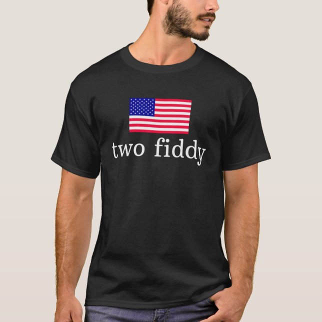 Two Fiddy  T-Shirt (Vorderseite)