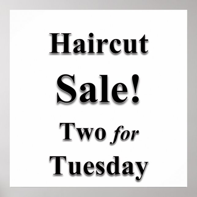 Two for Tuesday Haircut Sale Poster Matte (Vorne)