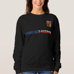Tynec Nad Sazavou Tschechische Republik Flaggencoa Sweatshirt