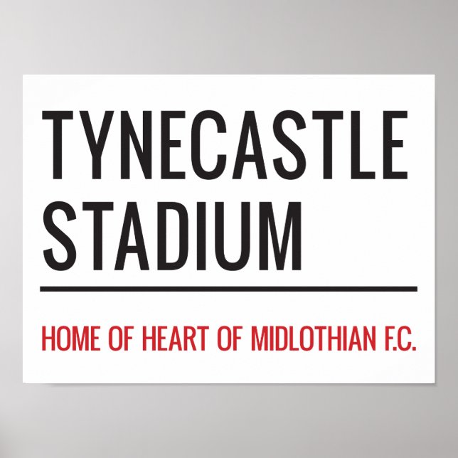 Tynecastle Stadium Street Sign Poster (Vorne)