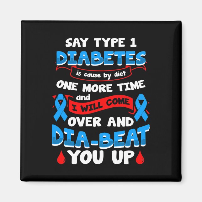 Typ-1-Diabetes-Bewusstsein 1  Magnet (Vorne)