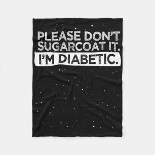 Typ 1 Diabetes Bitte nicht zuckern Fleecedecke