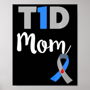 Typ-1-Diabetes-Mama - T1d-Mama-Geschenk  Poster