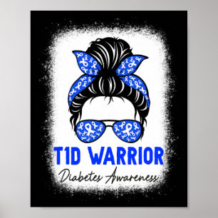 Typ 1 Diabetes Warrior T1d Aufklärung Monat Messy Poster