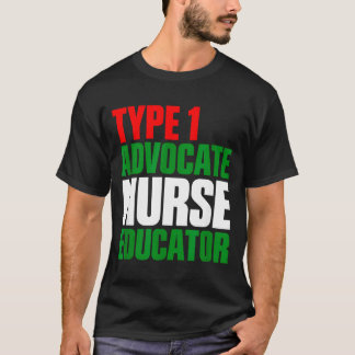 Typ 1 Fürsprecher Krankenschwester Erzieherin T-Shirt