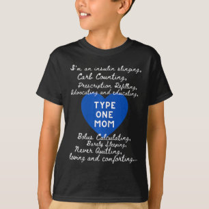 Typ-1-Mama-Bewusstsein T-Shirt