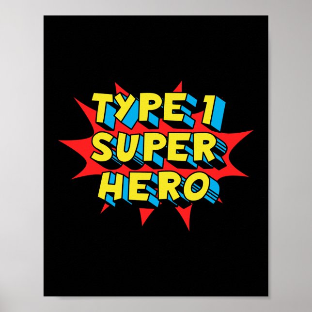 Typ 1 Superheld Typ 1 Diabetes-Bewusstsein Poster (Vorne)