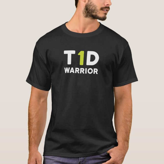 Typ 1diabeteskrieger - t1d zuckerkranke T-Shirt (Vorderseite)