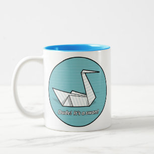 Typ! Es ist ein Schwan! Tasse