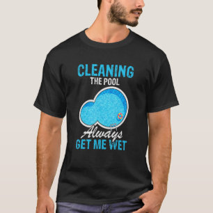 Typ für Schwimmbad und Schwimmbad sauber T-Shirt