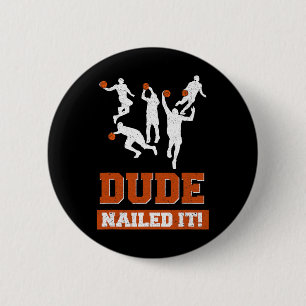 Typ Nails It Basketball Liebhaber spielen Ball Ges Button