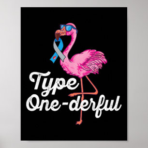 Typ Onederto niedlich Flamingo Typ 1 Diabetes Awar Poster