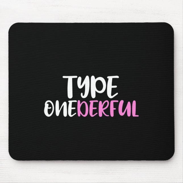 Typ oneful Typ 1 Diabetes Awareness Mousepad (Vorne)
