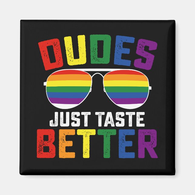 Typ probieren einfach besseren Gay LGBT Prix Magnet (Vorne)