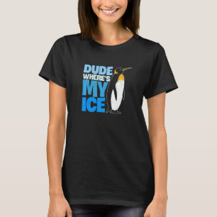 Typ Wo ist mein Niedlicher Pinguin aus Eis? T-Shirt