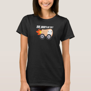 Typ Wo ist mein Zehenwagen Witzige Anatomie Behind T-Shirt