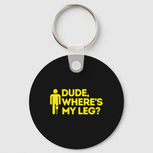 Typ, wo meine Leine-Amputierte-Behinderung-Aussich Schlüsselanhänger