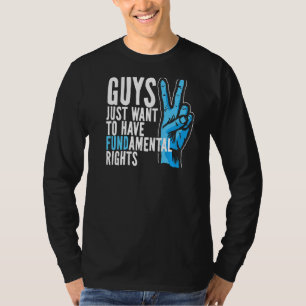 Typ wollen einfach Gewollt haben, dass die Grundre T-Shirt