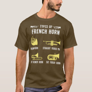 Typen des französischen Horns T-Shirt
