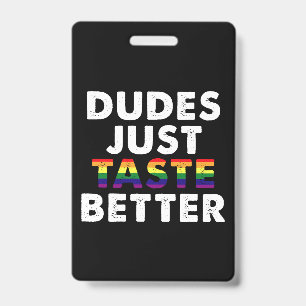 Typen schmecken einfach besser Gay Pride Geschenki Ausweis