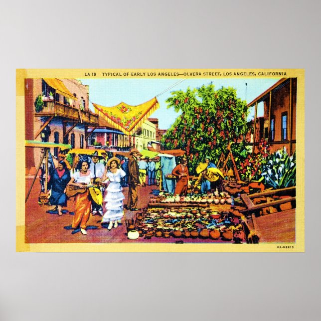 Typisch für Early Los Angeles - Olvera Street Poster (Vorne)