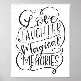 Typografie | Liebe Lachen Magische Erinnerungen Poster