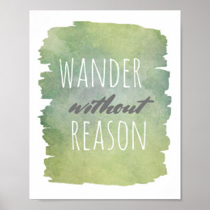 Typografie-Poster-Wander ohne Grund Poster