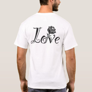 Typografie trifft Natur: Die Rose der Liebe T-Shirt