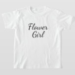 Typografie von Blumenmädchen auf Weiß T-Shirt<br><div class="desc">Flower Girl-Skript auf schlicht weiß. Dies wäre niedlich als sehr lässiges Shirt für eine Blume Mädchen für die Hochzeit Probe zu tragen.</div>