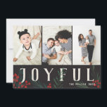 Typografische Botanicals 3 Foto Collage Freudenvol Feiertagskarte<br><div class="desc">Diese neue Ferienkartenkollektion ist in jeder Hinsicht individuell anpassbar und mit unseren handbemalten Winterbeeren und Blattwerk ausgestattet. Kühne moderne Grüße, die zwischen dem Kunstwerk verwoben sind, bilden eine skurrile typografische Aussage, die sich herausstellt. Diese Auflistung enthält mehrere Foto- und Collage-Optionen, um Ihren Foto-Einstellungen anzupassen. Die Rückseite der Karte ist mit...</div>