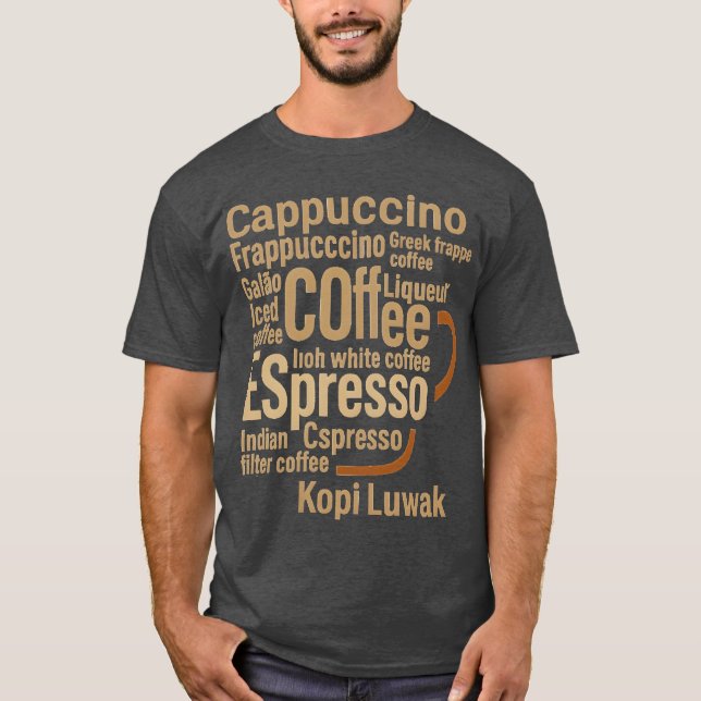 Typografisches Kaffeetassendesign-Geschenk T-Shirt (Vorderseite)