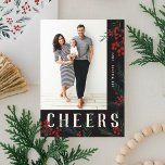 Typographic Botanicals Photo Cheers Feiertagskarte<br><div class="desc">Completely customizable in every way possible, this new holiday card collection features our original hand-painted winter berries and foliage artwork. Bold modern greetings intertwined between the artwork makes a whimsical typographic statement that stands out. This collection includes multiple photo and collage options to fit your photo preferences. The back of...</div>