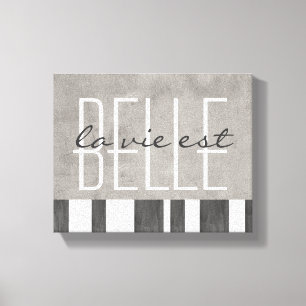 typographie enveloppée toile la vie est belle